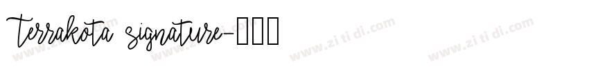 Terrakota signature字体转换